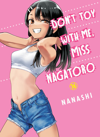 Don't Toy With Me, Miss Nagatoro 7 by Nanashi