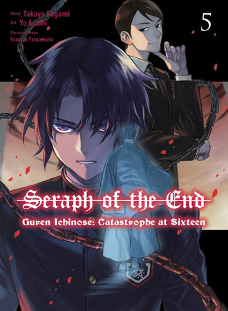 Seraph of the End, 3: Guren Ichinose: by Kagami, Takaya