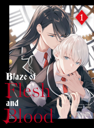 Blaze of Flesh and Blood 1 by Honomi, Hana Yakou, Chiharu Nara