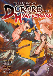 The Legend of Dororo and Hyakkimaru Vol. 3 