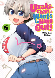 Uzaki-chan Wants to Hang Out! Vol. 5 