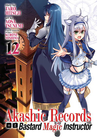 Akashic Records Of Bastard Magic Instructor Vol 12 By Taro Hitsuji Penguinrandomhouse Com Books