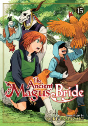 The Ancient Magus' Bride Vol. 15 