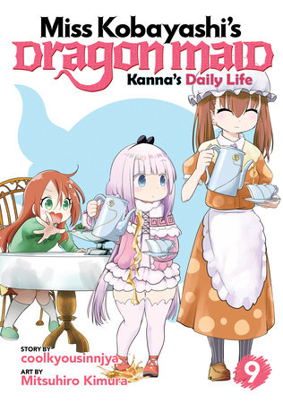 Miss Kobayashi's Dragon Maid: Kanna's Daily Life Vol. 9 by Coolkyousinnjya:  9781648273452 | PenguinRandomHouse.com: Books