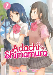 Adachi and Shimamura (Light Novel) Vol. 7 