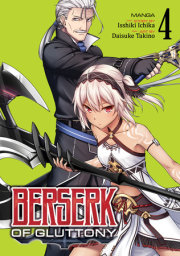 Berserk of Gluttony (Manga) Vol. 4 