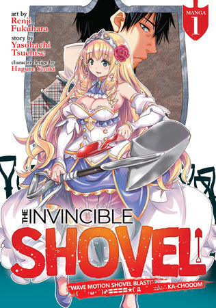 The Invincible Shovel (Manga) Vol. 1