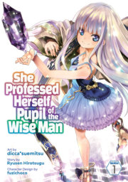 She Professed Herself Pupil of the Wise Man (Manga) Vol. 1 