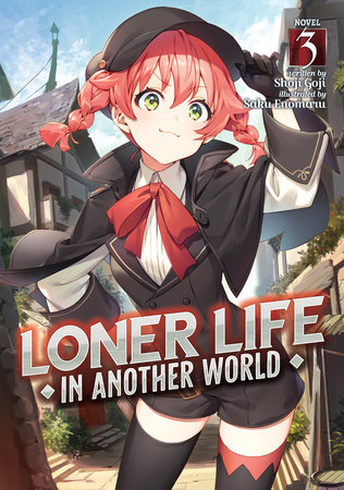 Loner Life In Another World Light Novel Volume 1