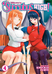 Welcome to Succubus High! Vol. 4 