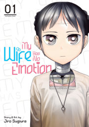 My Wife Has No Emotion Vol. 1 