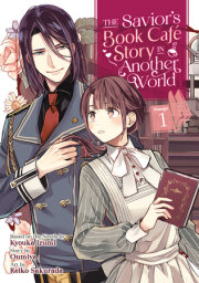 The Savior's Book Café Story in Another World (Manga) Vol. 1 