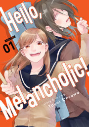 Hello, Melancholic! Vol. 1 