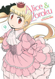 Alice & Zoroku Vol. 9 
