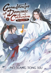 Grandmaster of Demonic Cultivation: Mo Dao Zu Shi (Novel) Vol. 2 