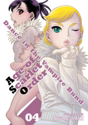 Dance in the Vampire Bund: Age of Scarlet Order Vol. 4 