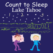 Count to Sleep Lake Tahoe