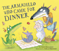 Book cover for The Armadillo Who Came for Dinner