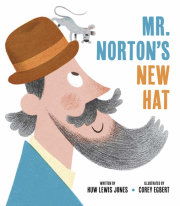 Mister Norton's New Hat 