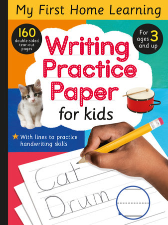 Writing Practice Paper for Kids by Tiger Tales: 9781664340237