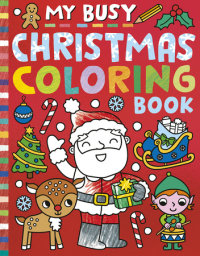 Book cover for My Busy Christmas Coloring Book