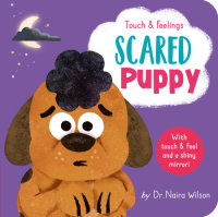 Book cover for Scared Puppy: Touch and Feelings