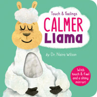 Book cover for Calmer Llama: Touch and Feelings
