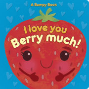 I Love You Berry Much! 