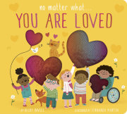 No Matter What... You Are Loved 