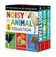 Noisy Animal 3-Book Boxed Set: My First Touch and Feel Sound Books 