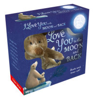 Book cover for I Love You to the Moon and Back Book and Bear Set