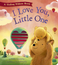 Book cover for I Love You, Little One