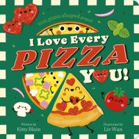 Book cover for I Love Every Pizza You