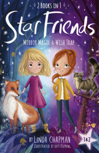 Cover of Star Friends 2 Books in 1: Mirror Magic & Wish Trap cover