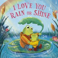 Cover of I Love You Rain or Shine cover