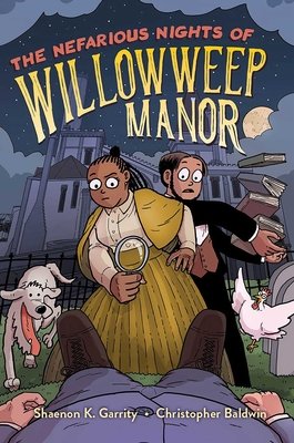 Cover of The Nefarious Nights of Willowweep Manor