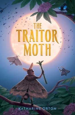 Cover of The Traitor Moth
