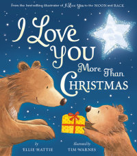 Book cover for I Love You More Than Christmas