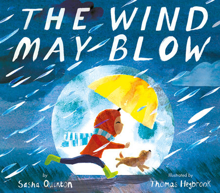 The Wind May Blow by Sasha Quinton: 9781680102680 | :  Books