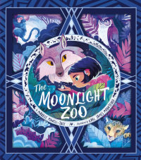 Book cover for The Moonlight Zoo