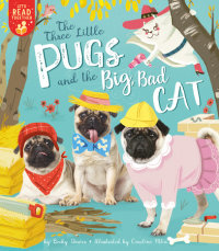 Book cover for The Three Little Pugs and the Big Bad Cat