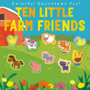 Ten Little Farm Friends 