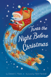 Twas the Night Before Christmas 