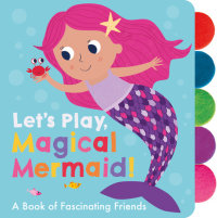 Book cover for Let\'s Play, Magical Mermaid!