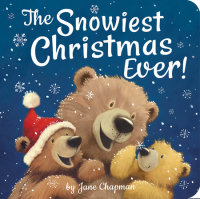 Book cover for The Snowiest Christmas Ever!