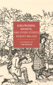 Girlfriends, Ghosts, and Other Stories 