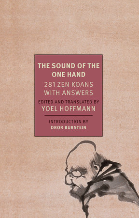 The Sound of the One Hand by Yoel Hoffman: 9781681370224