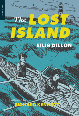 The Lost Island By Eilis Dillon Penguinrandomhouse Com Books