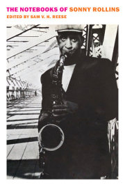 The Notebooks of Sonny Rollins