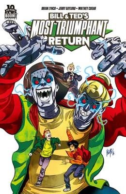 Couverture : Bill and Ted's Most Triumphant Return #3 (of 6)